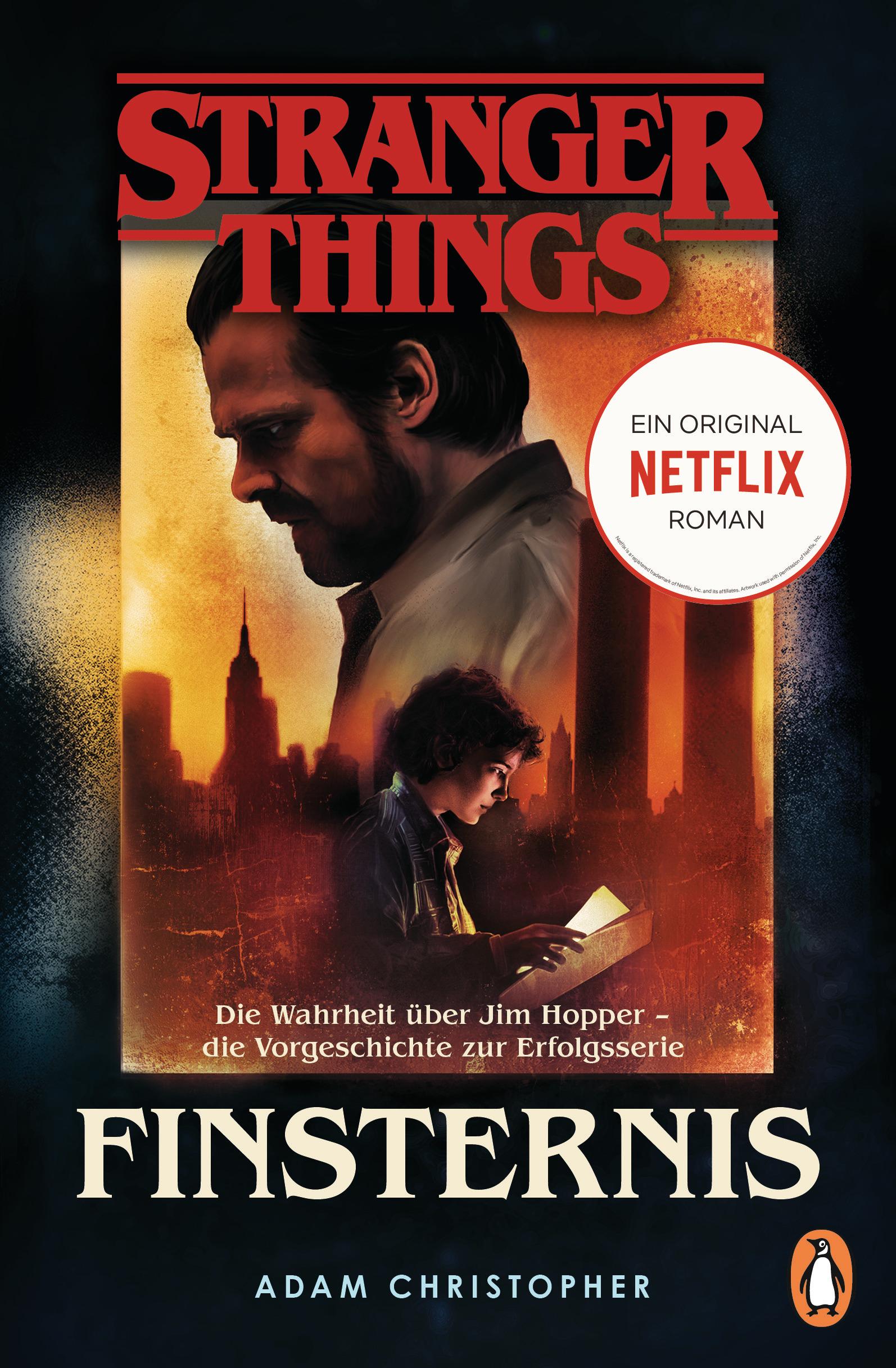 Vorderes Coverbild Stranger Things: Finsternis - DIE OFFIZIELLE DEUTSCHE AUSGABE - ein NETFLIX-Original