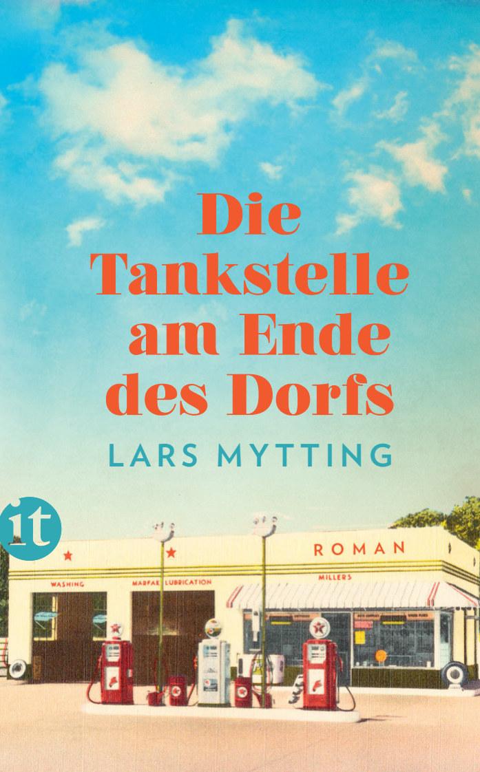 Vorderes Coverbild Die Tankstelle am Ende des Dorfs