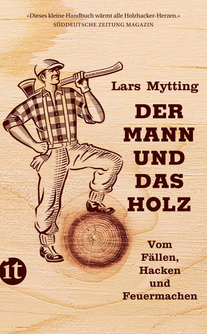 Vorderes Coverbild Der Mann und das Holz