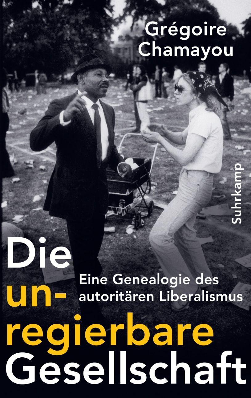 Vorderes Coverbild Die unregierbare Gesellschaft