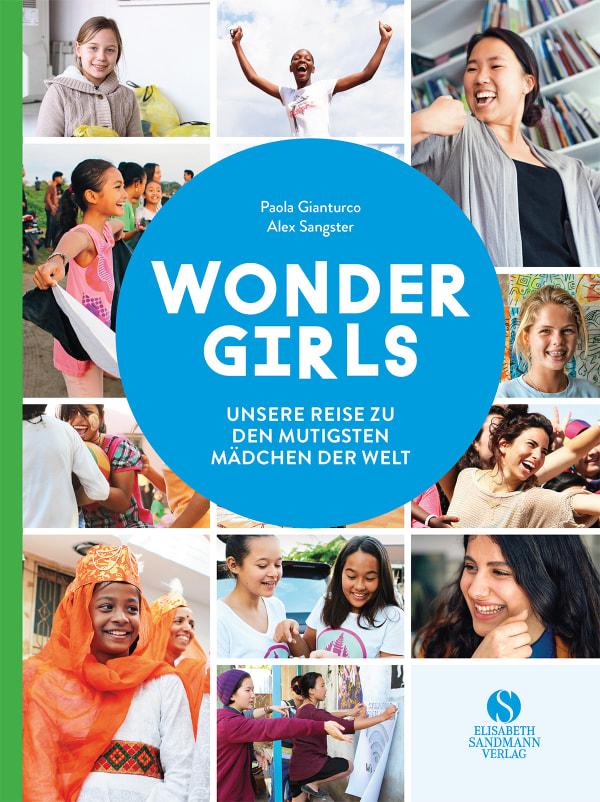 Vorderes Coverbild Wonder Girls. Unsere Reise zu den mutigsten Mädchen der Welt