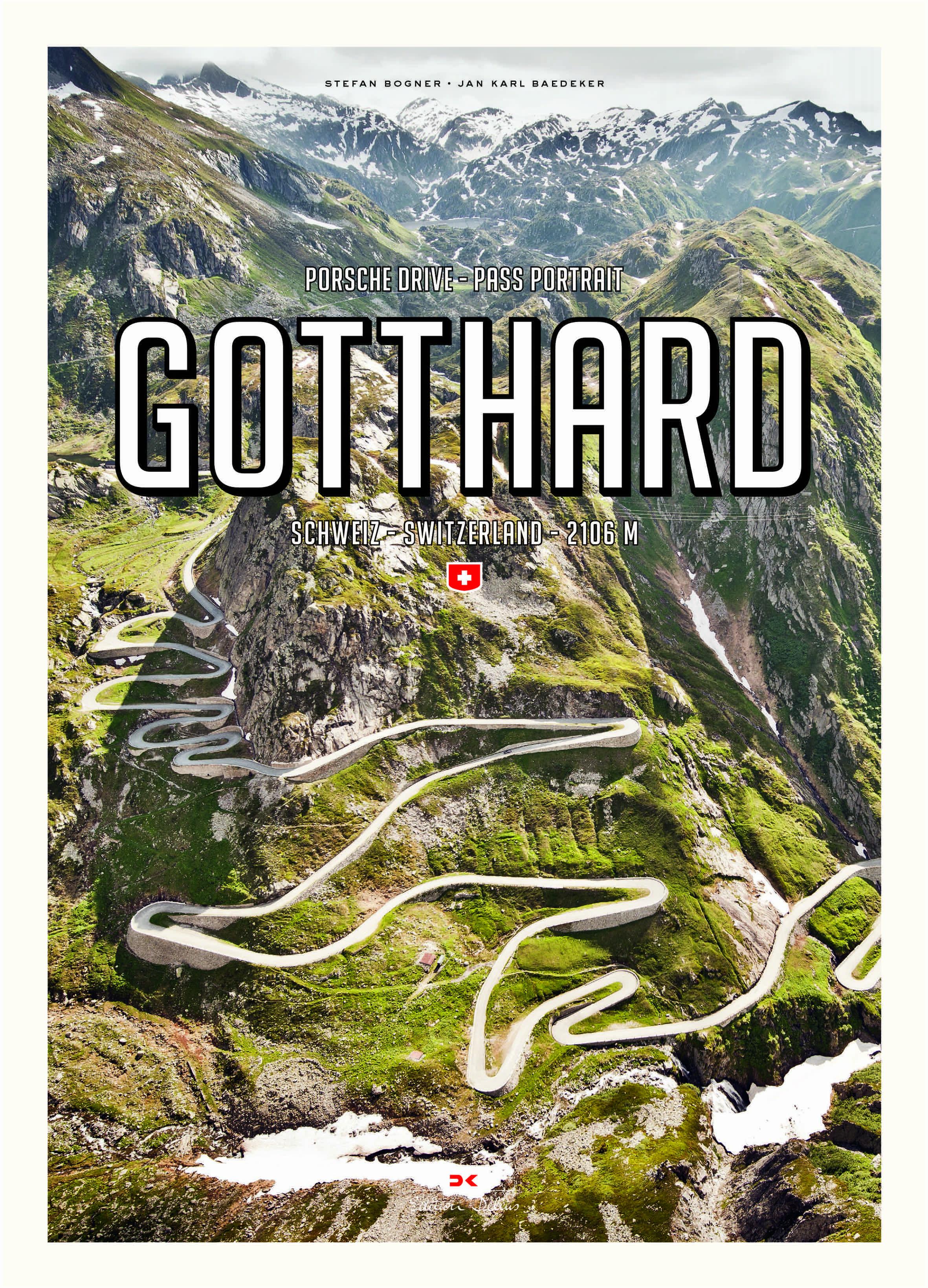Vorderes Coverbild Porsche Drive - Pass Portrait - Gotthard
