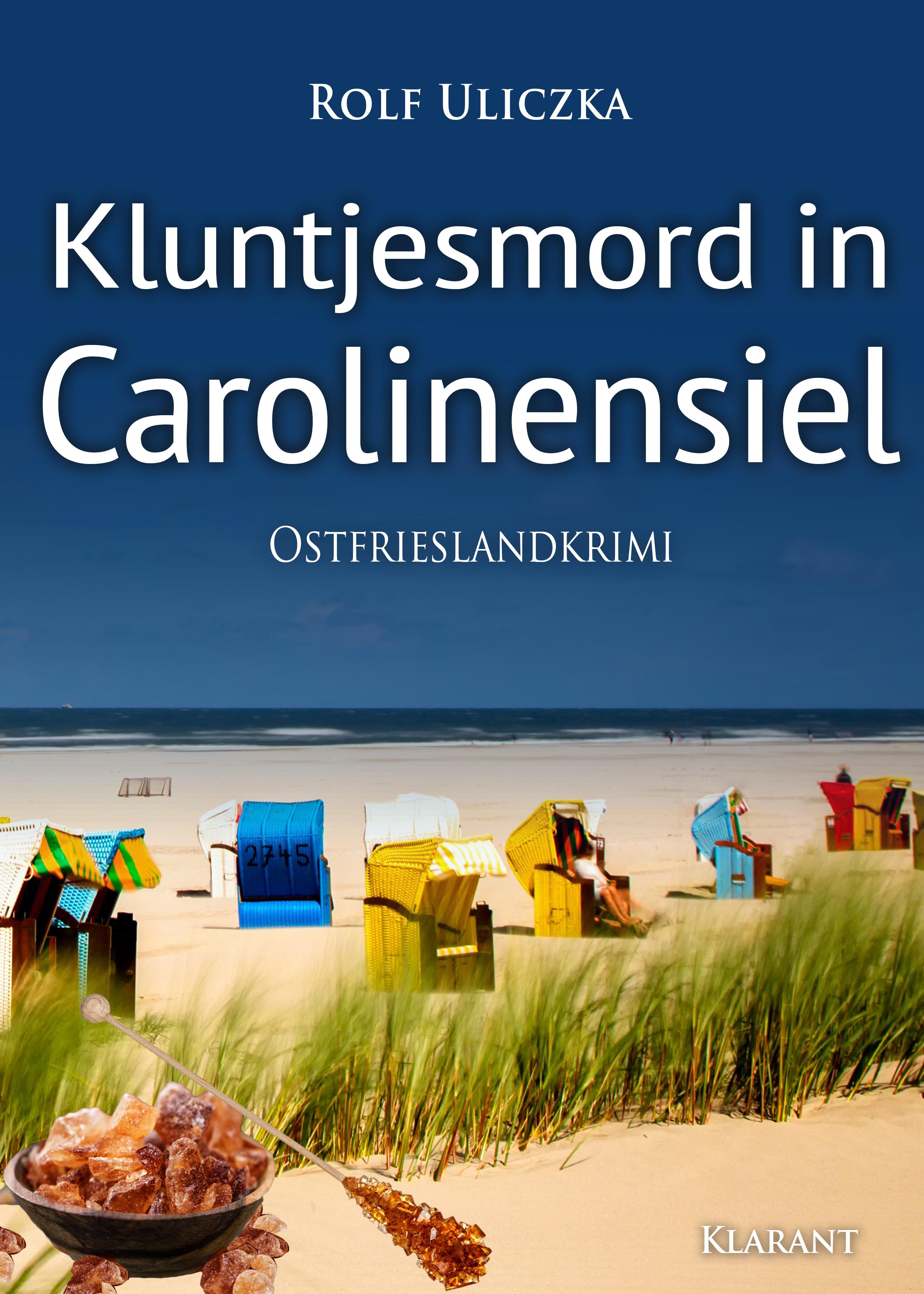 Vorderes Coverbild Kluntjesmord in Carolinensiel. Ostfrieslandkrimi