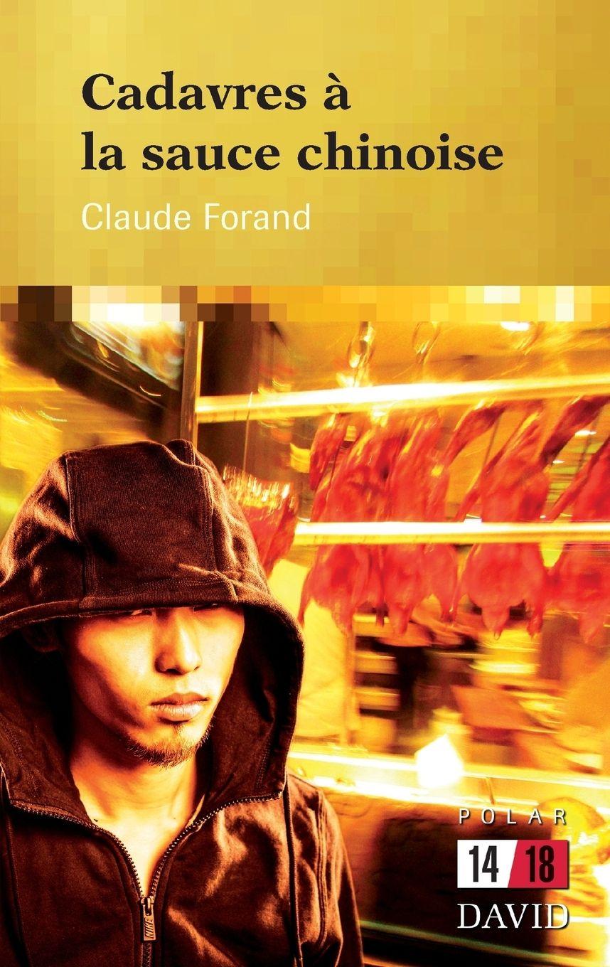 Vorderes Coverbild Cadavres à la sauce chinoise