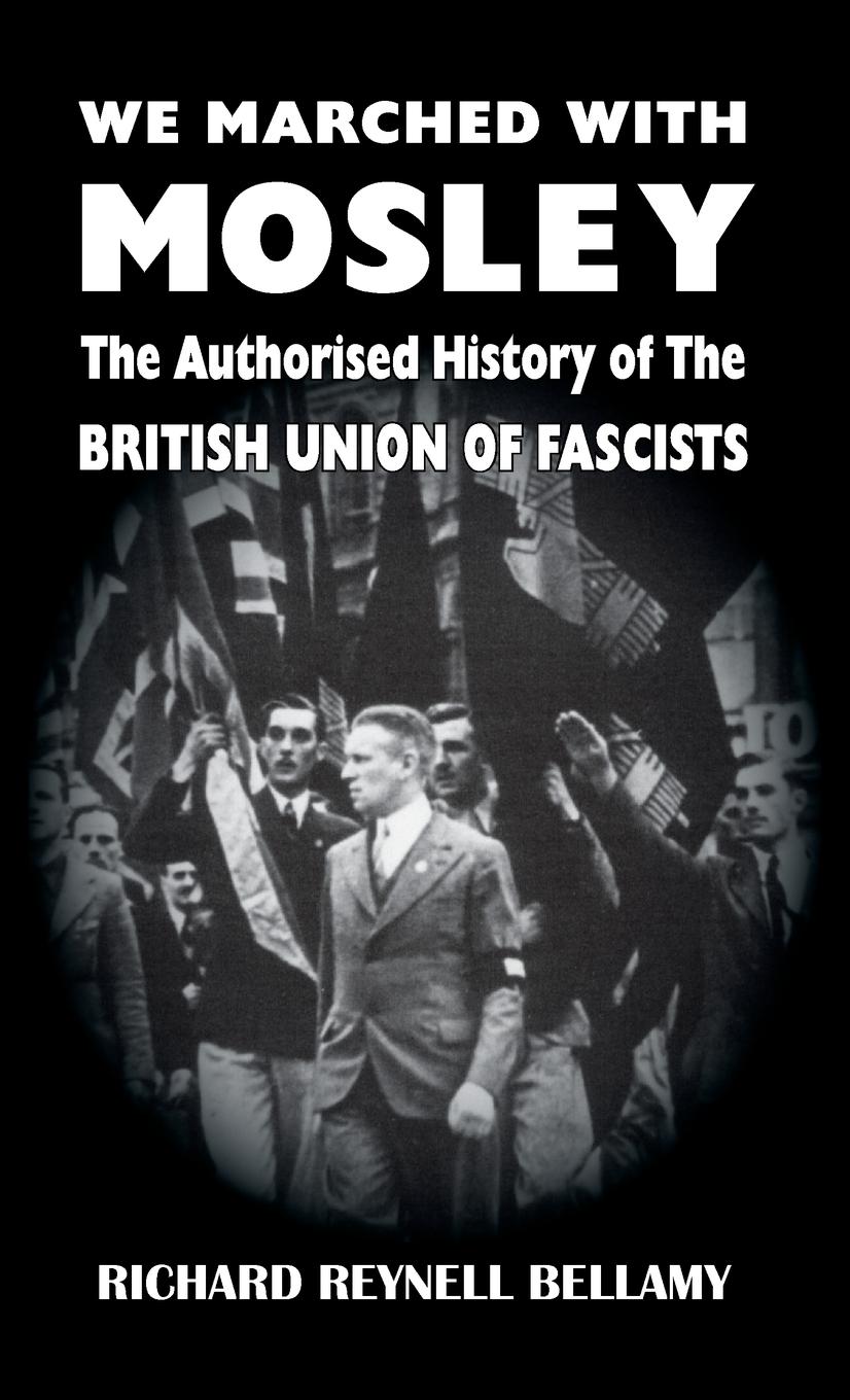 Vorderes Coverbild We Marched with Mosley
