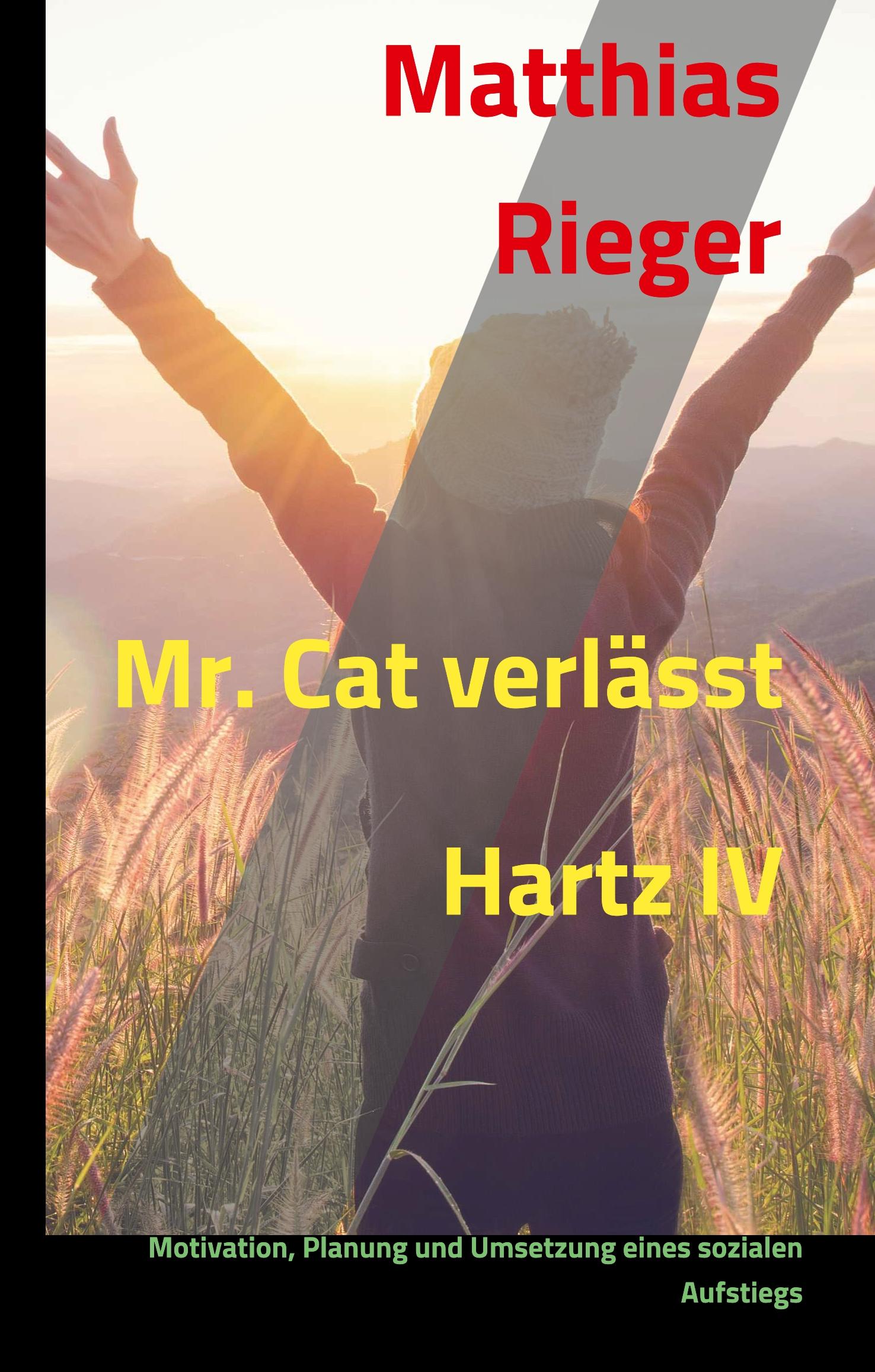 Vorderes Coverbild Mr. Cat verlässt Hartz IV
