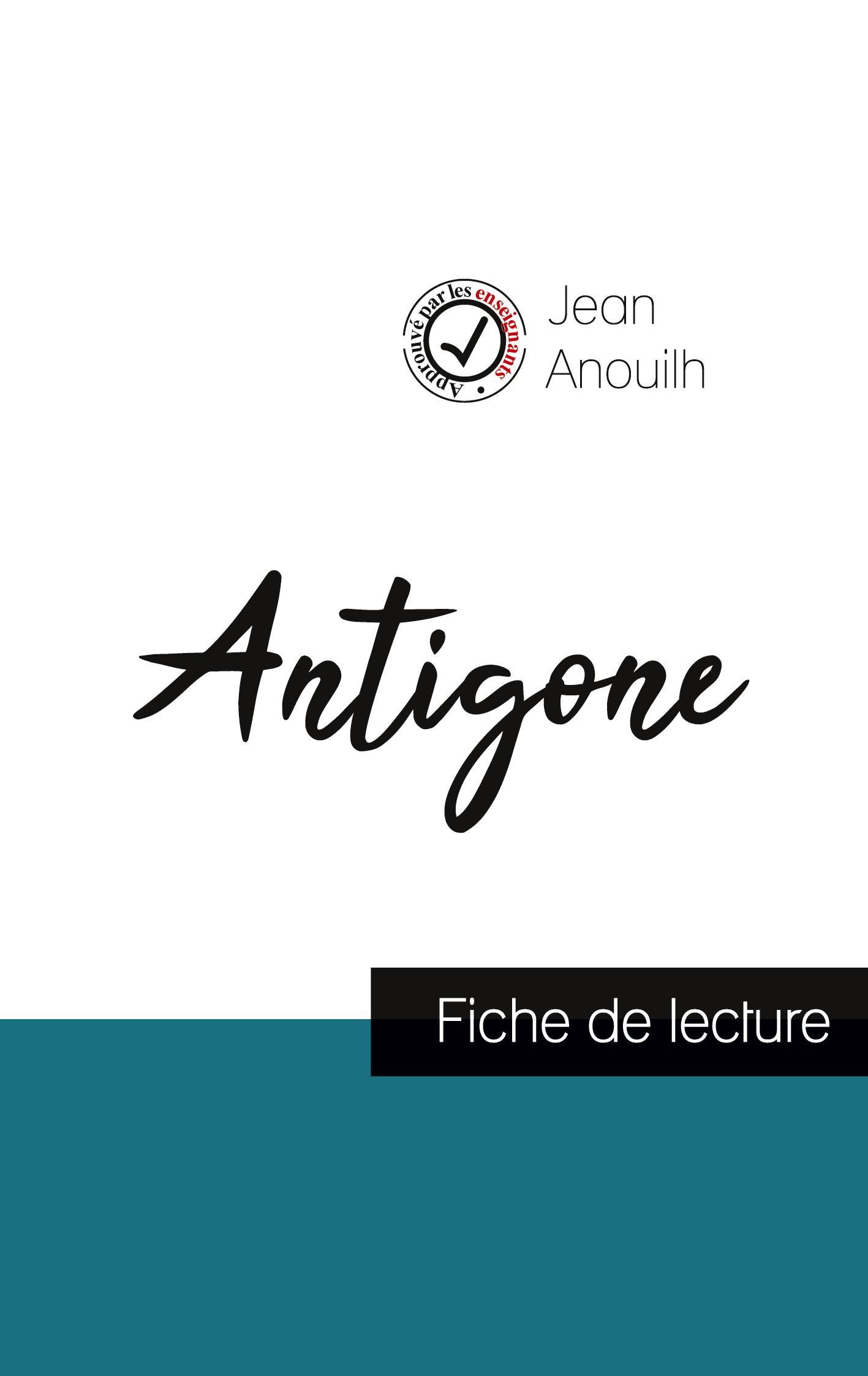 Vorderes Coverbild Antigone de Jean Anouilh (fiche de lecture et analyse complète de l'oeuvre)