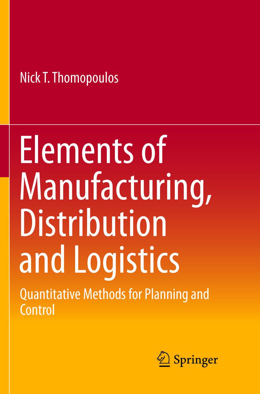 Vorderes Coverbild Elements of Manufacturing, Distribution and Logistics