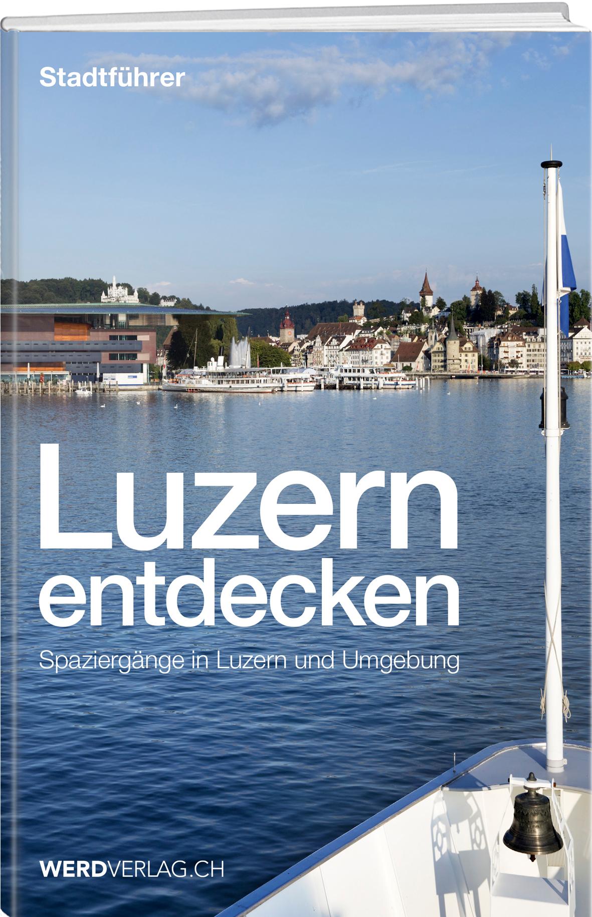 Vorderes Coverbild Luzern entdecken