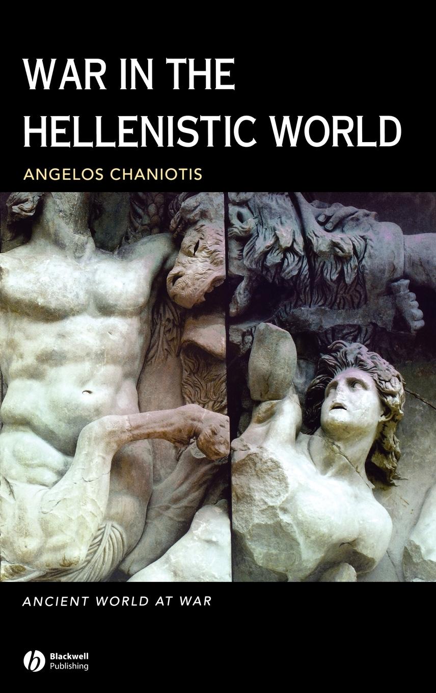 Vorderes Coverbild War in the Hellenistic World