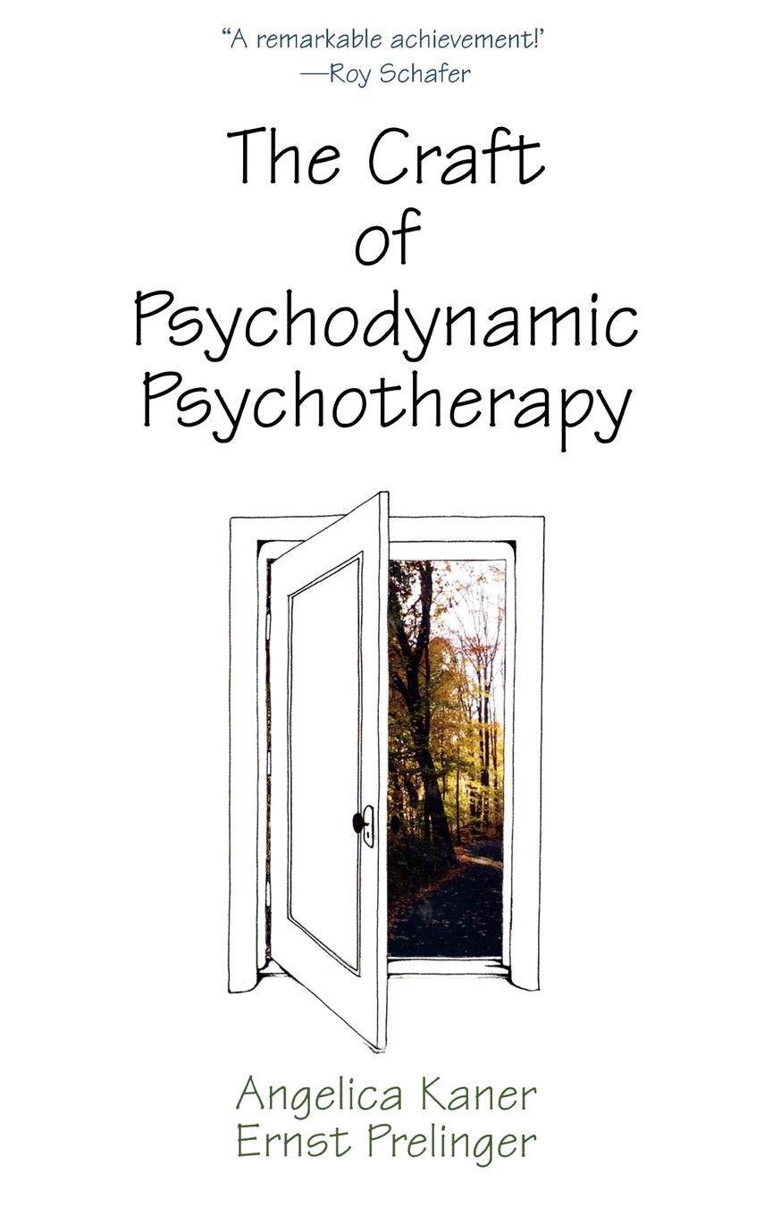 Vorderes Coverbild Craft of Psychodynamic Psychotherapy