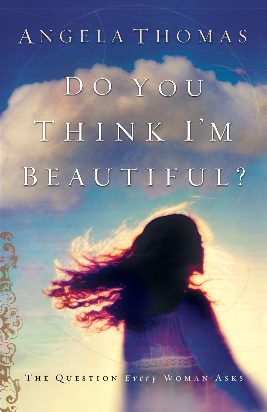 Vorderes Coverbild Do You Think I'm Beautiful?
