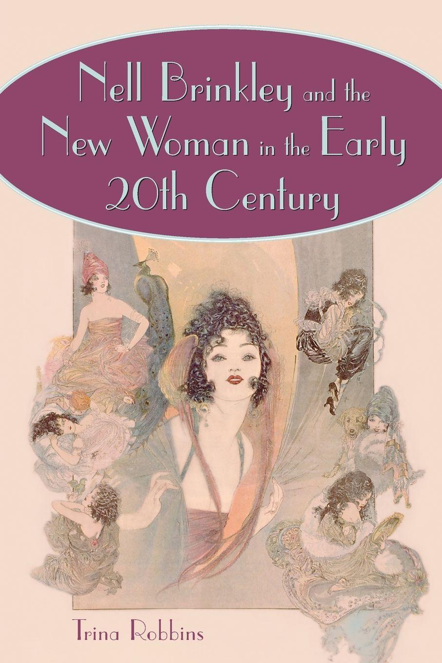 Vorderes Coverbild Nell Brinkley and the New Woman in the Early 20th Century