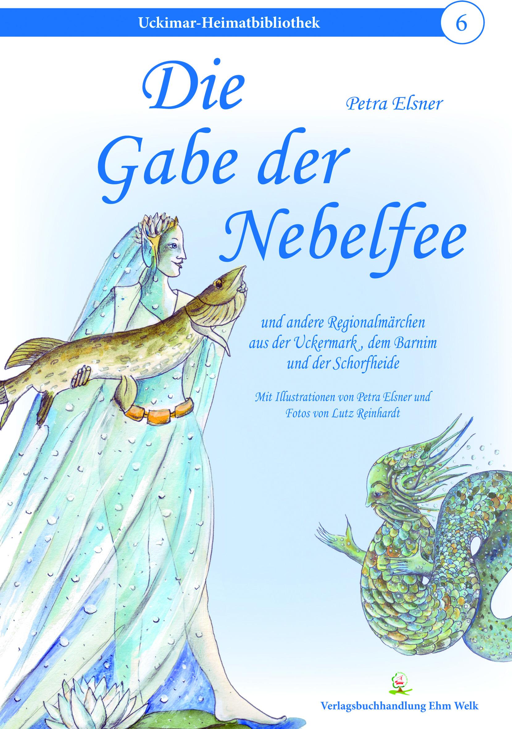 Vorderes Coverbild Die Gabe der Nebelfee