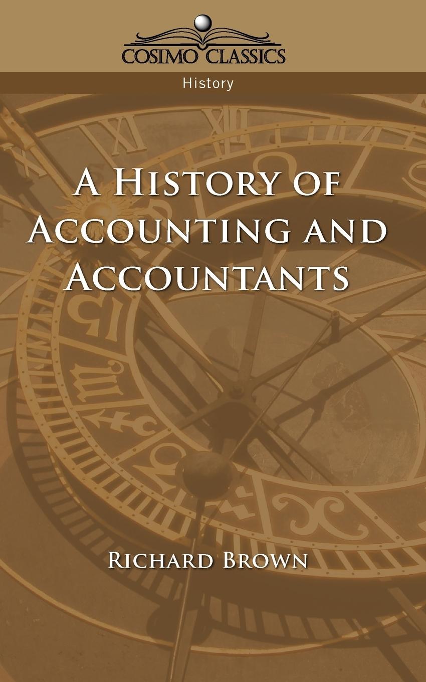 Vorderes Coverbild A History of Accounting and Accountants