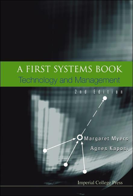 Vorderes Coverbild First Systems Book, A: Technology and Management (2nd Edition)