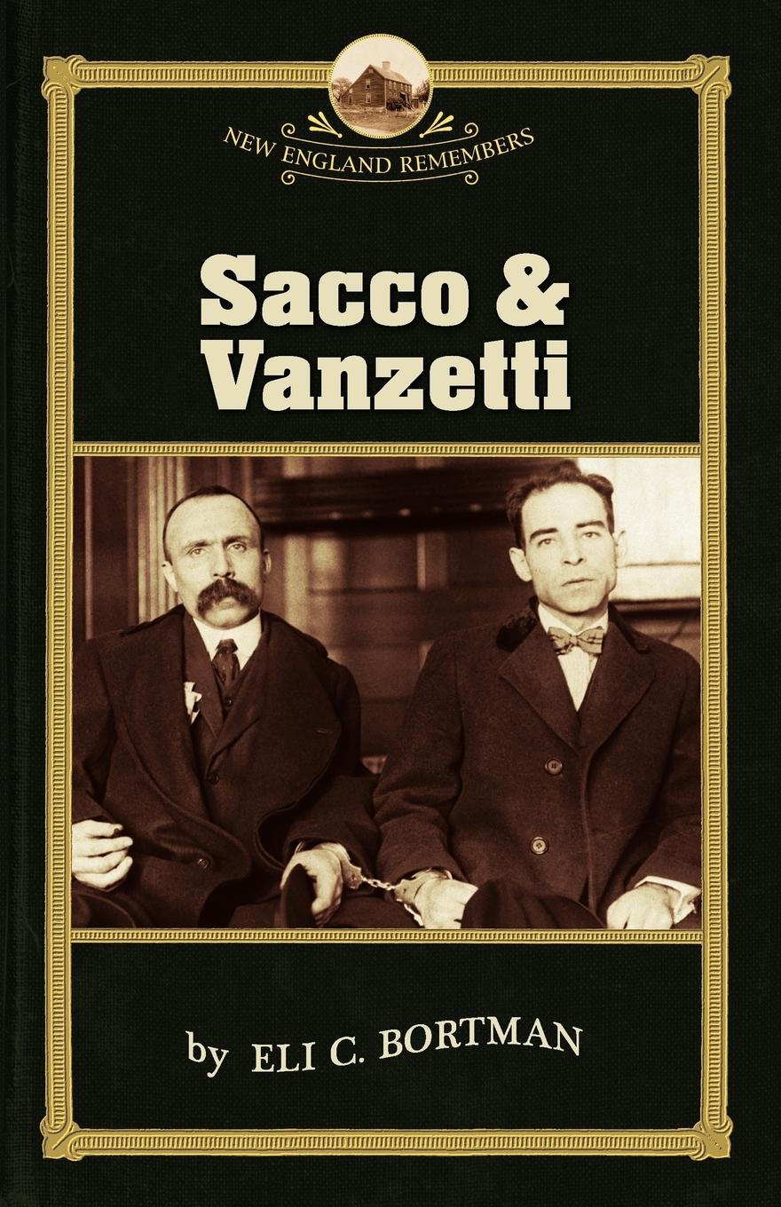 Vorderes Coverbild Sacco and Vanzetti