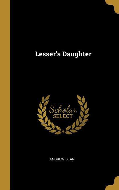 Vorderes Coverbild Lesser's Daughter