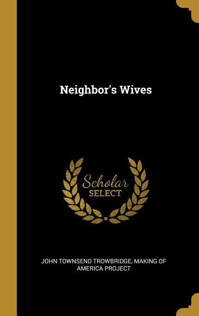 Vorderes Coverbild Neighbor's Wives