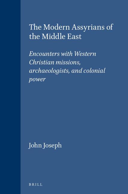 Vorderes Coverbild The Modern Assyrians of the Middle East