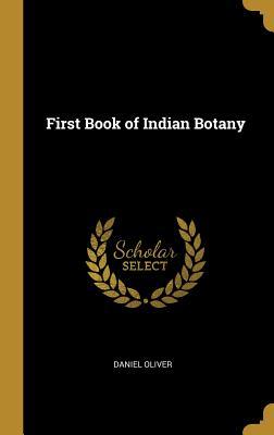 Vorderes Coverbild First Book of Indian Botany