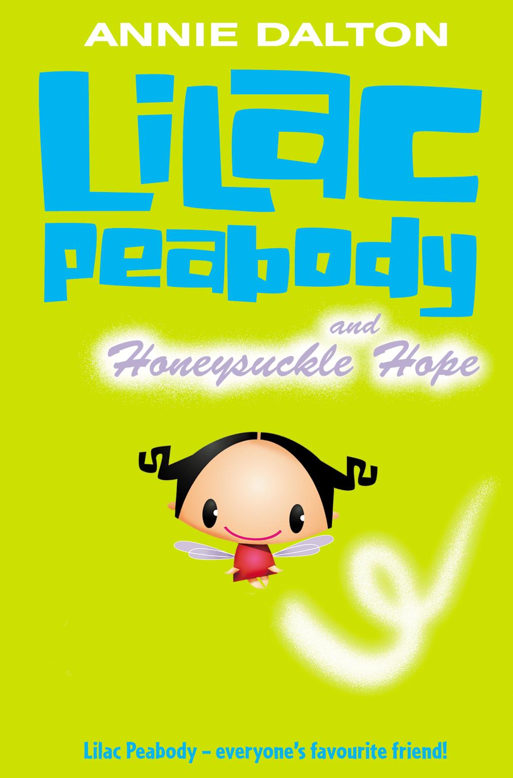 Vorderes Coverbild Lilac Peabody and Honeysuckle Hope