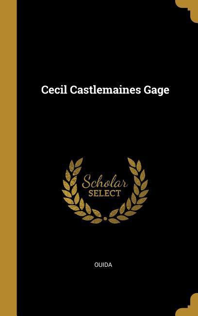 Vorderes Coverbild Cecil Castlemaines Gage