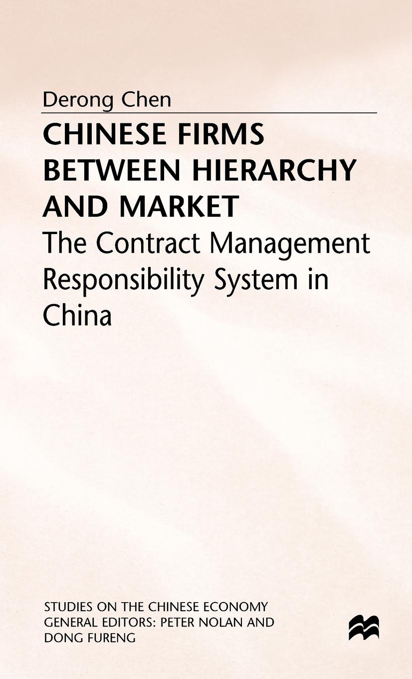 Vorderes Coverbild Chinese Firms Between Hierarchy and Market