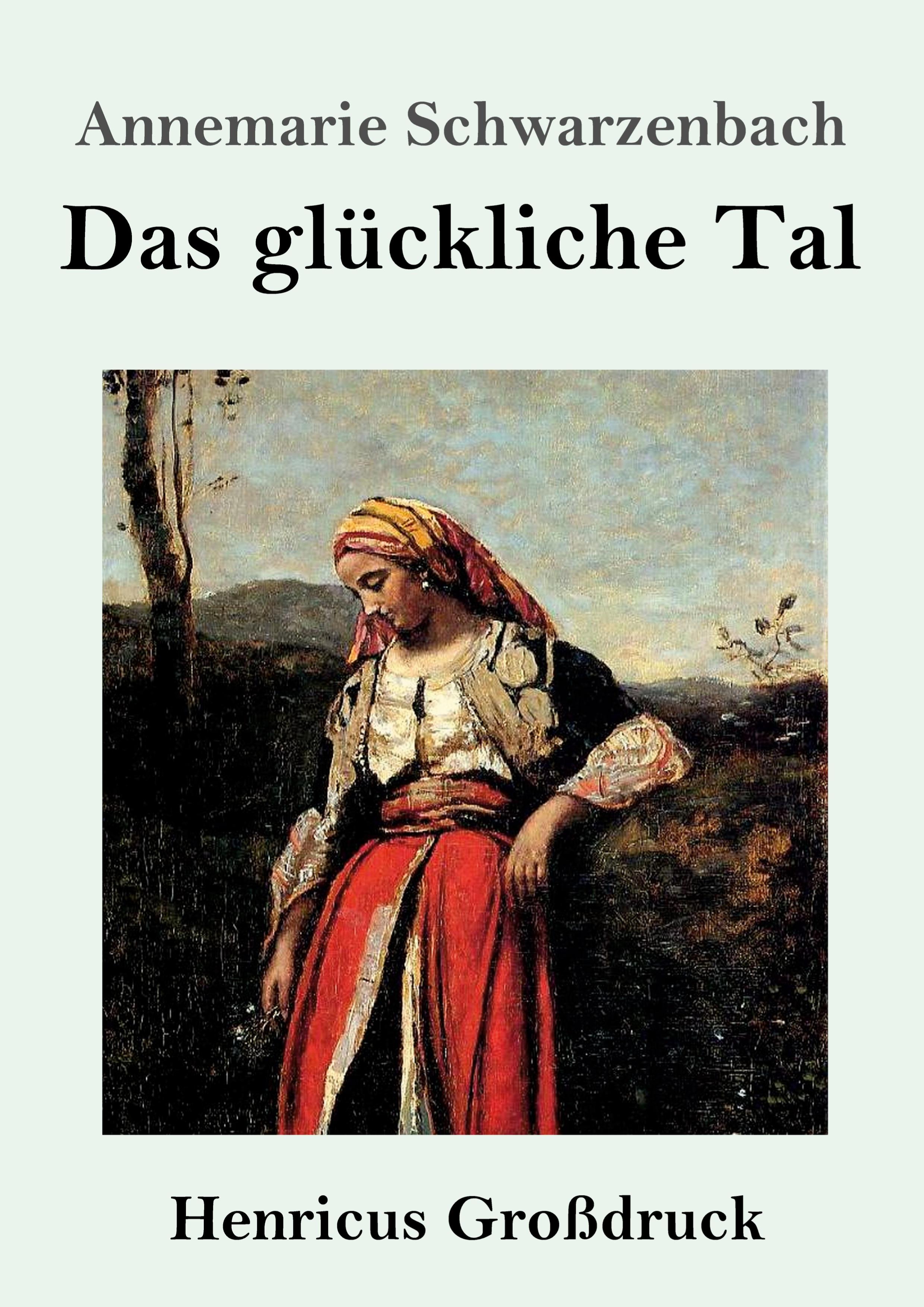 Vorderes Coverbild Das glückliche Tal (Großdruck)