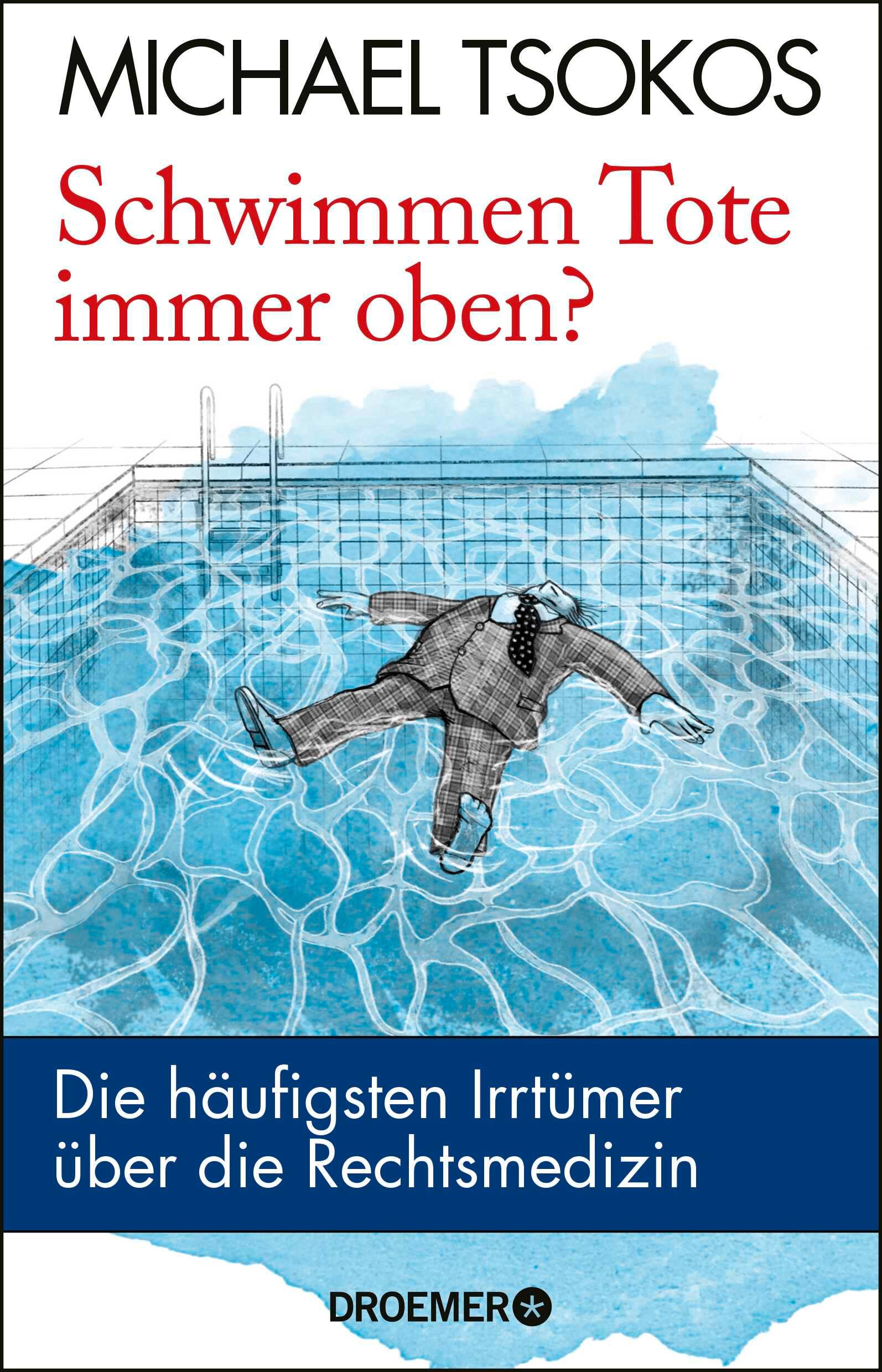 Vorderes Coverbild Schwimmen Tote immer oben?