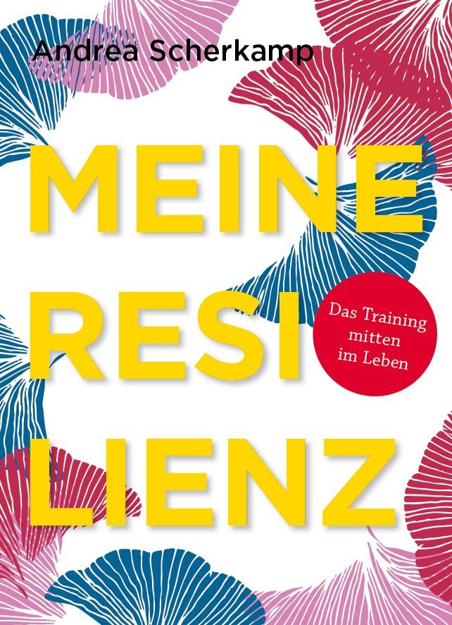Vorderes Coverbild MEINE RESILIENZ