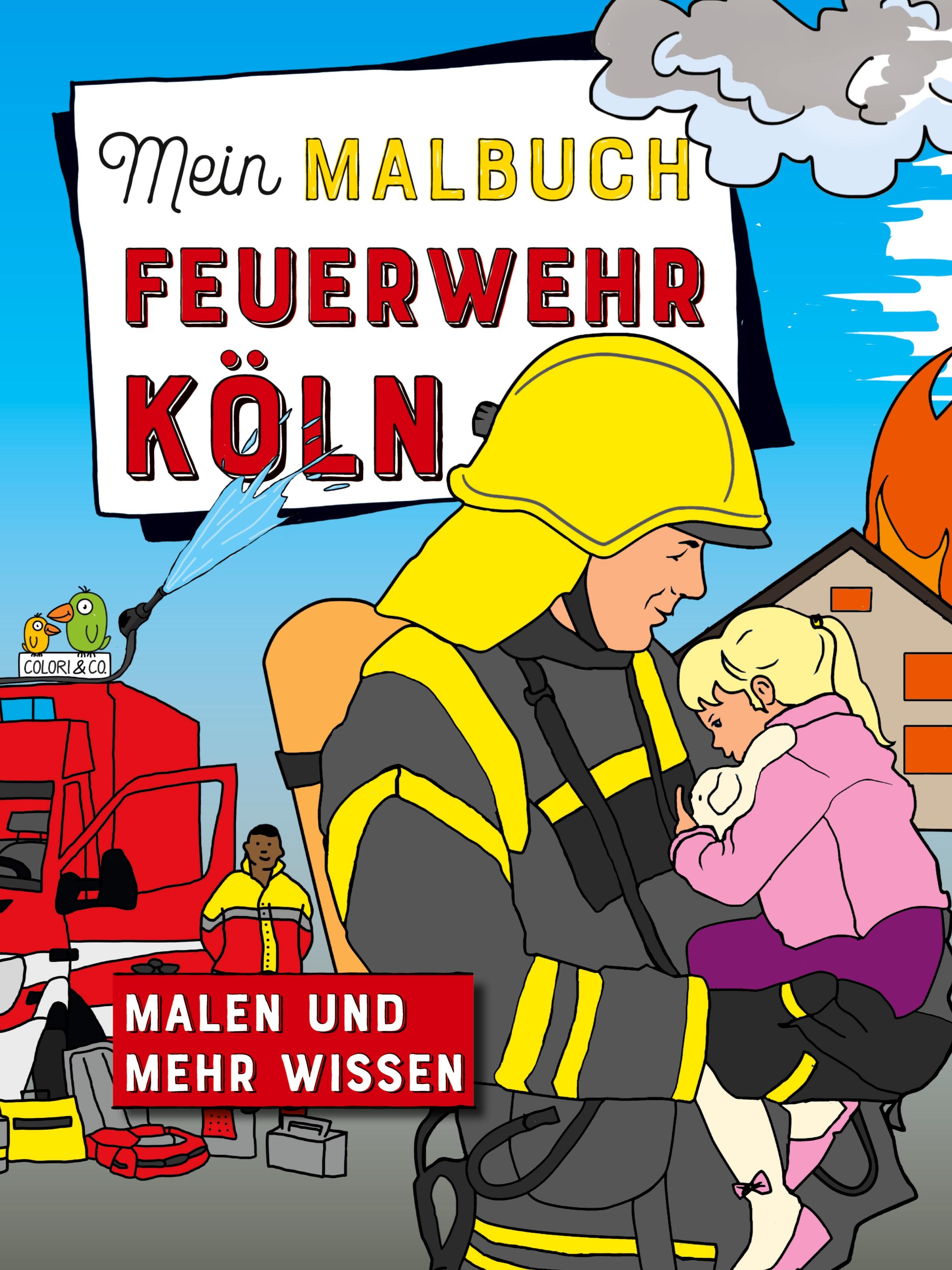 Vorderes Coverbild Mein Malbuch Feuerwehr Köln