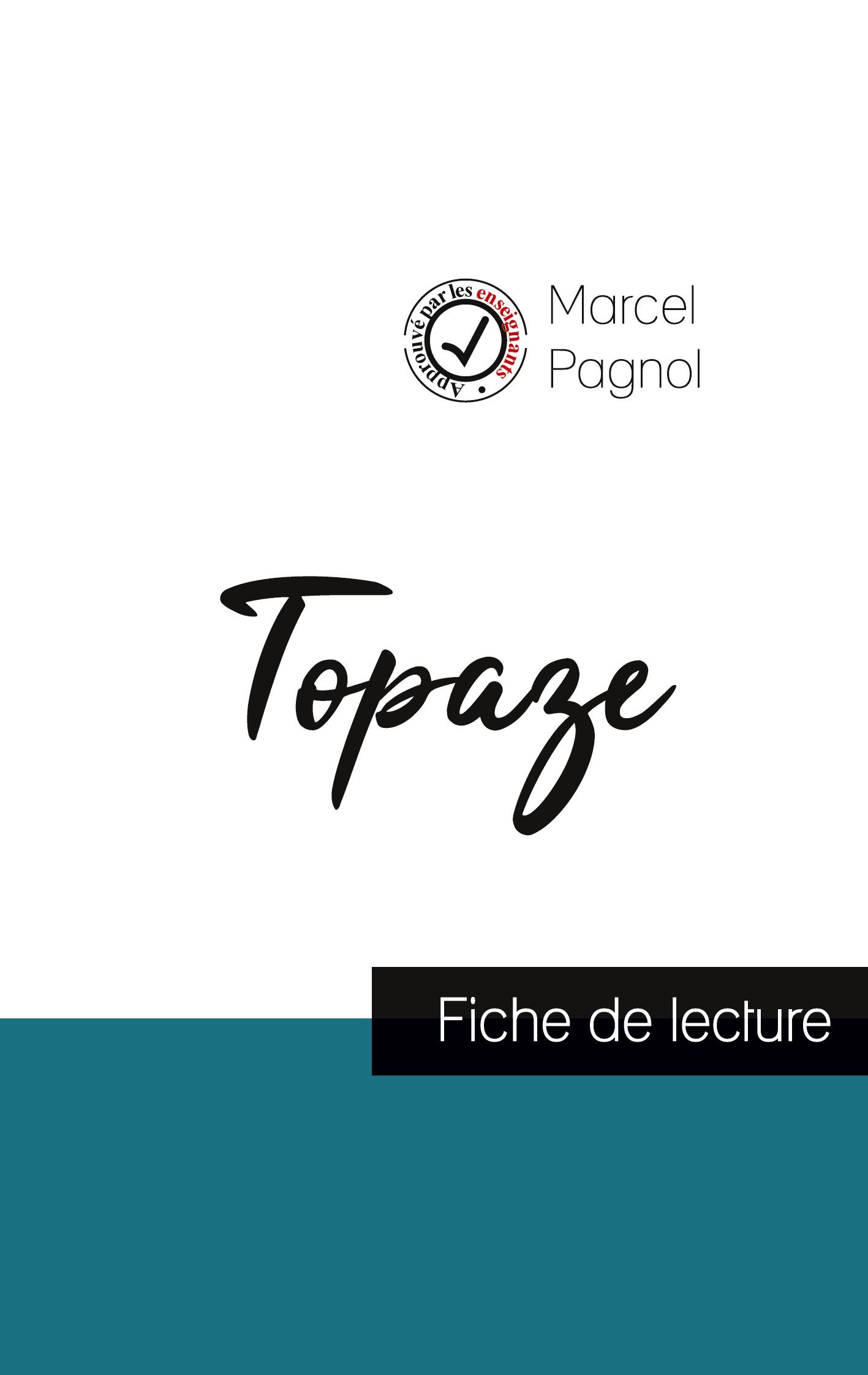 Vorderes Coverbild Topaze de Marcel Pagnol (fiche de lecture et analyse complète de l'oeuvre)