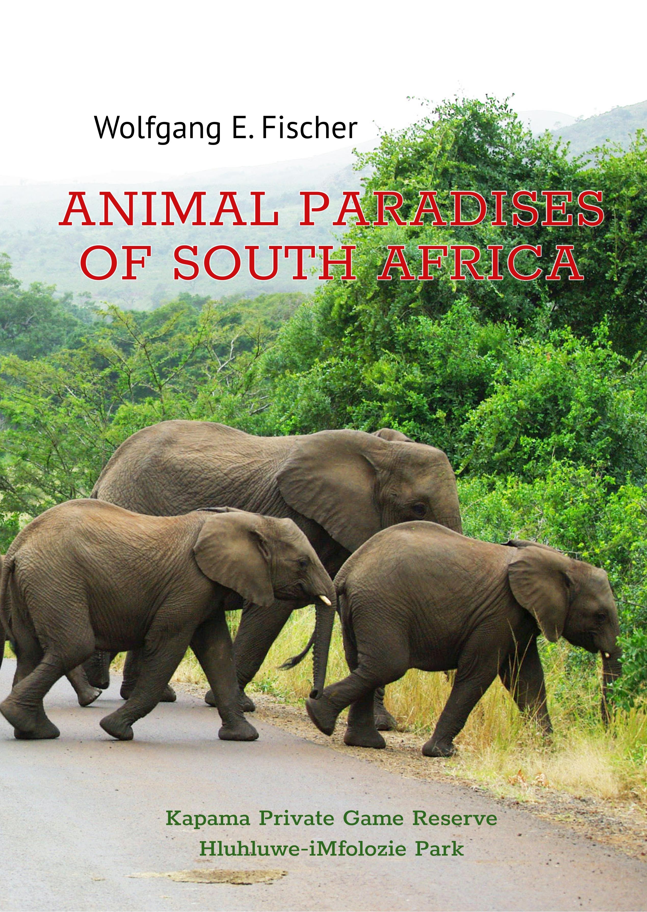 Vorderes Coverbild Animal Paradises of South Africa