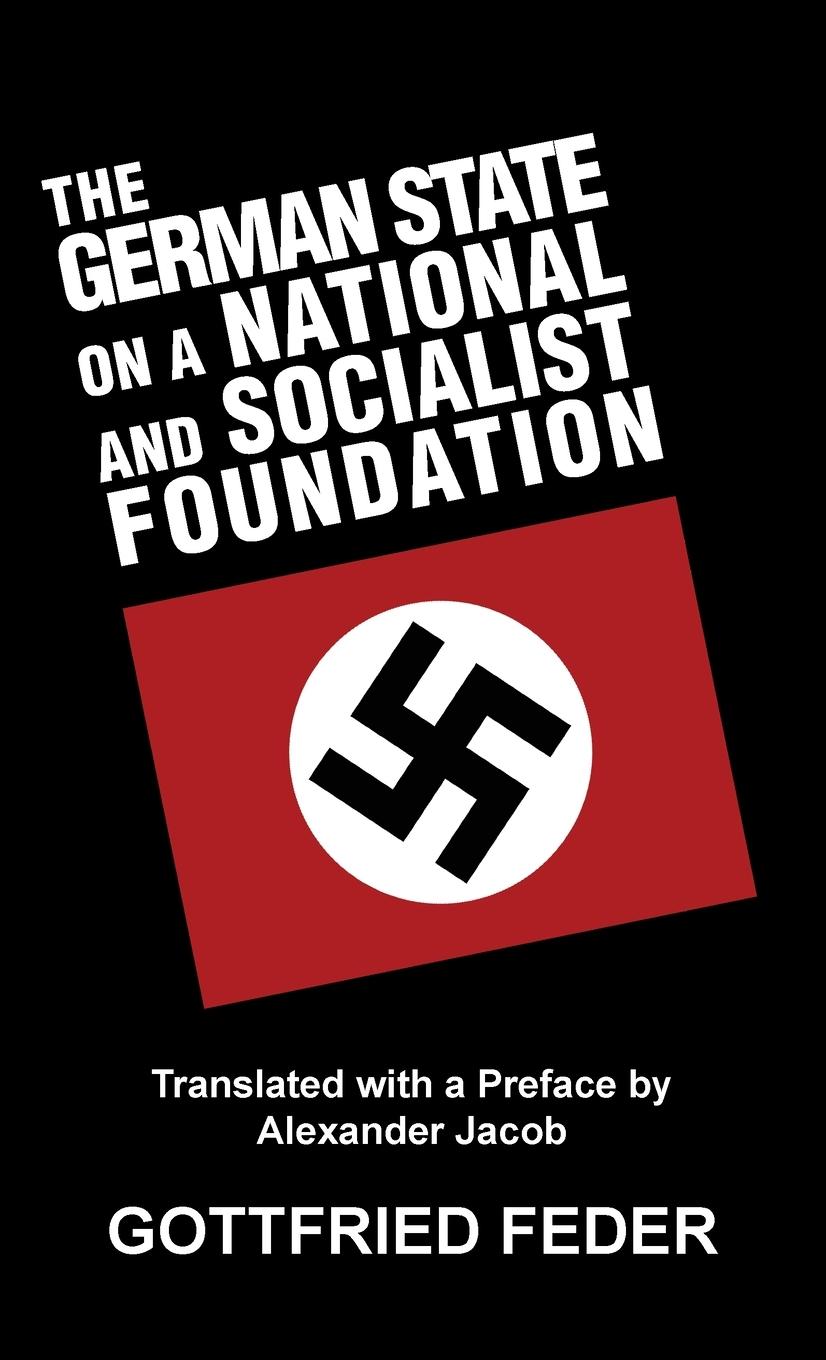 Vorderes Coverbild The German State on a National and Socialist Foundation