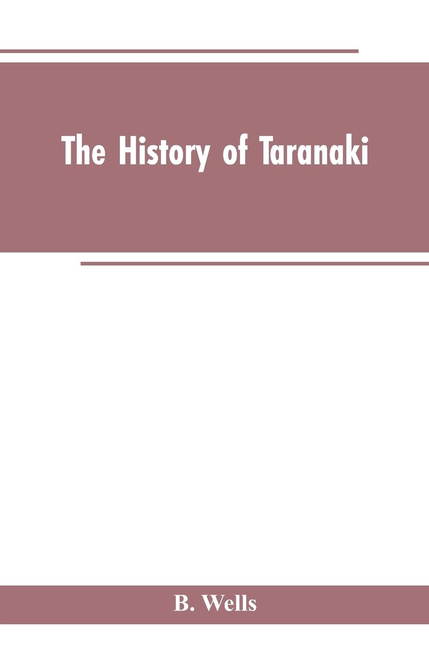 Vorderes Coverbild The History of Taranaki