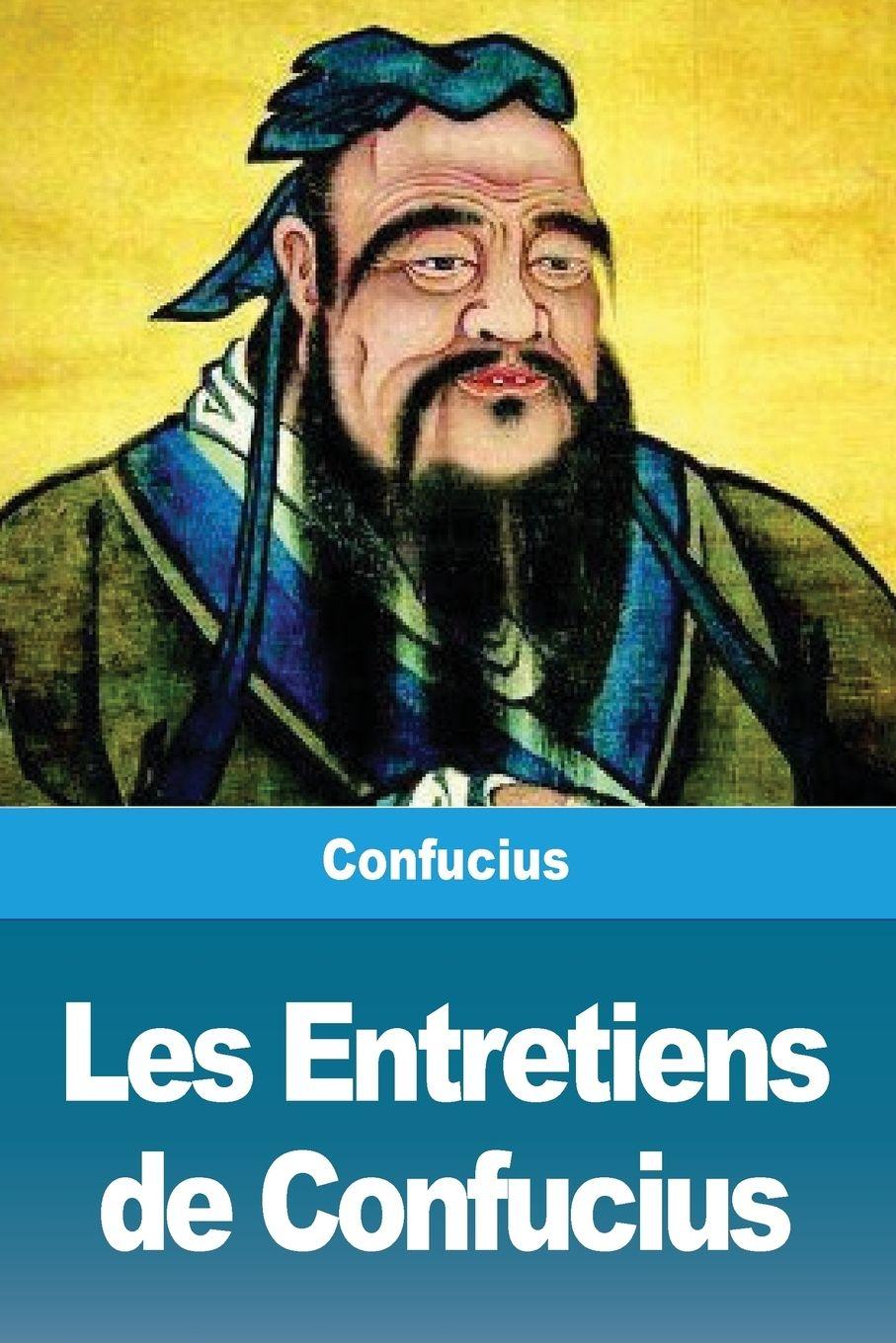 Vorderes Coverbild Les Entretiens de Confucius