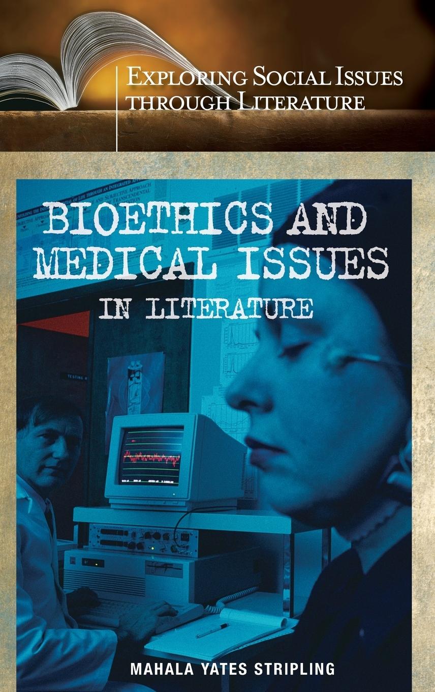 Vorderes Coverbild Bioethics and Medical Issues in Literature