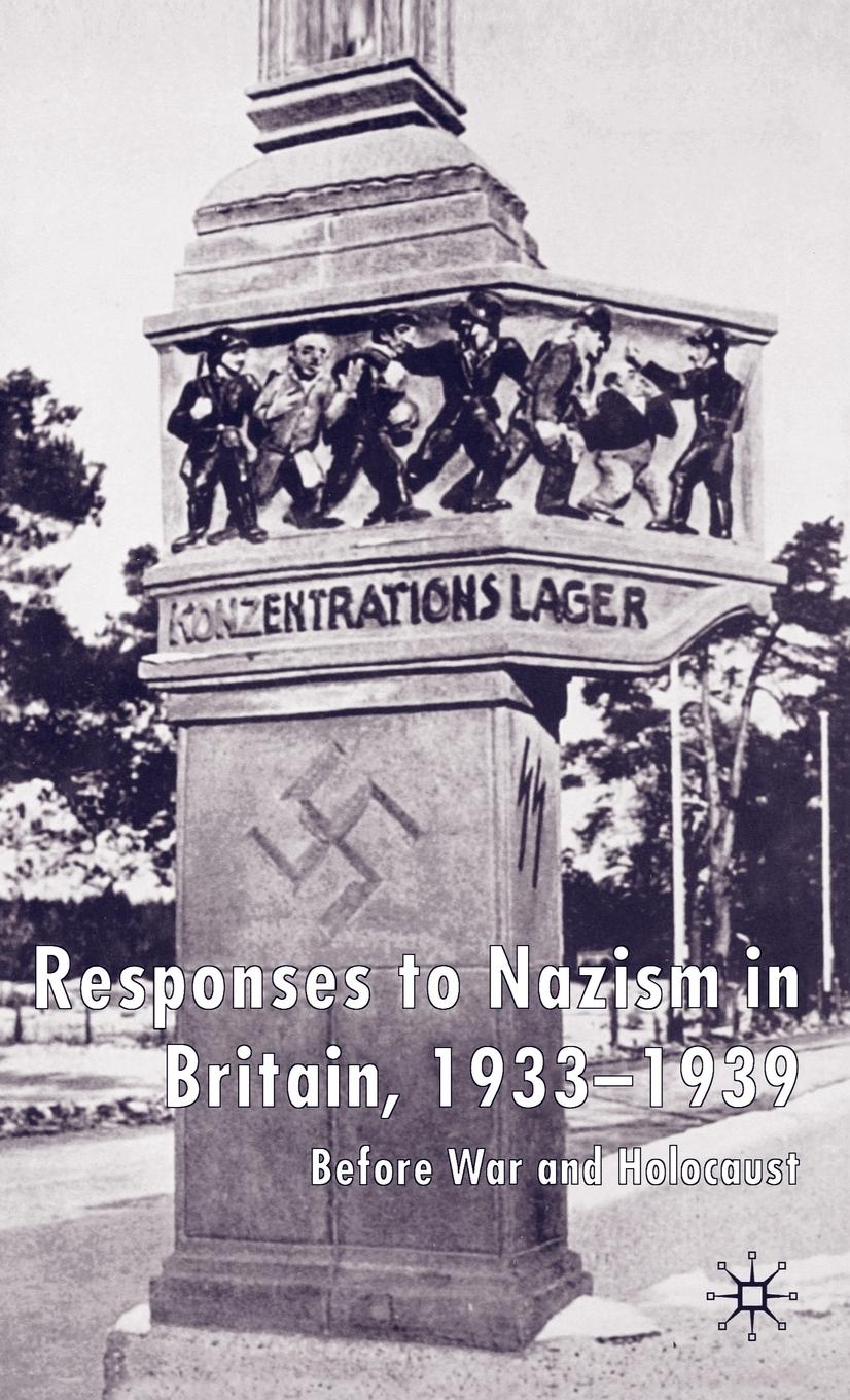 Vorderes Coverbild Responses to Nazism in Britain, 1933-1939