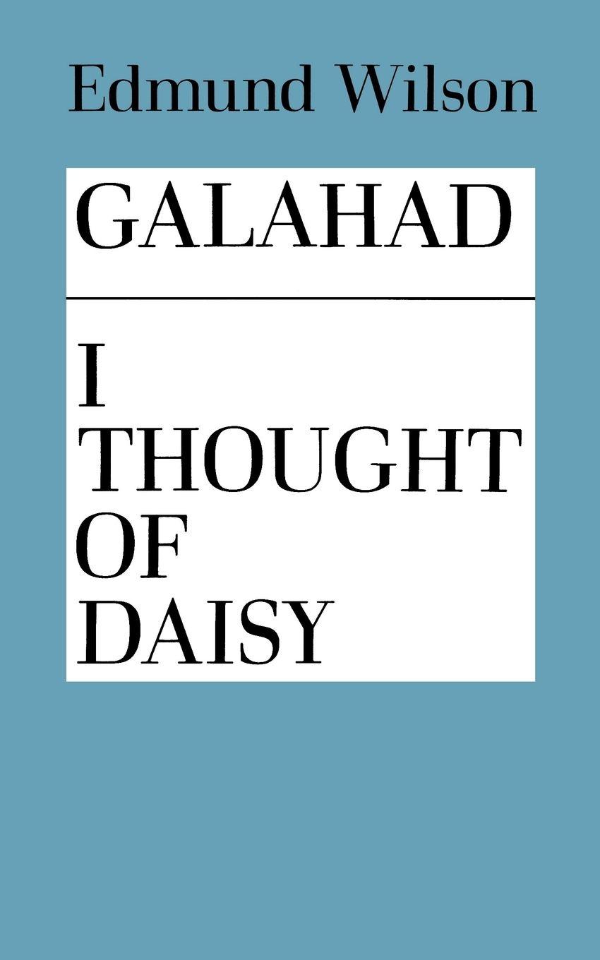 Vorderes Coverbild Galahad and I Thought of Daisy