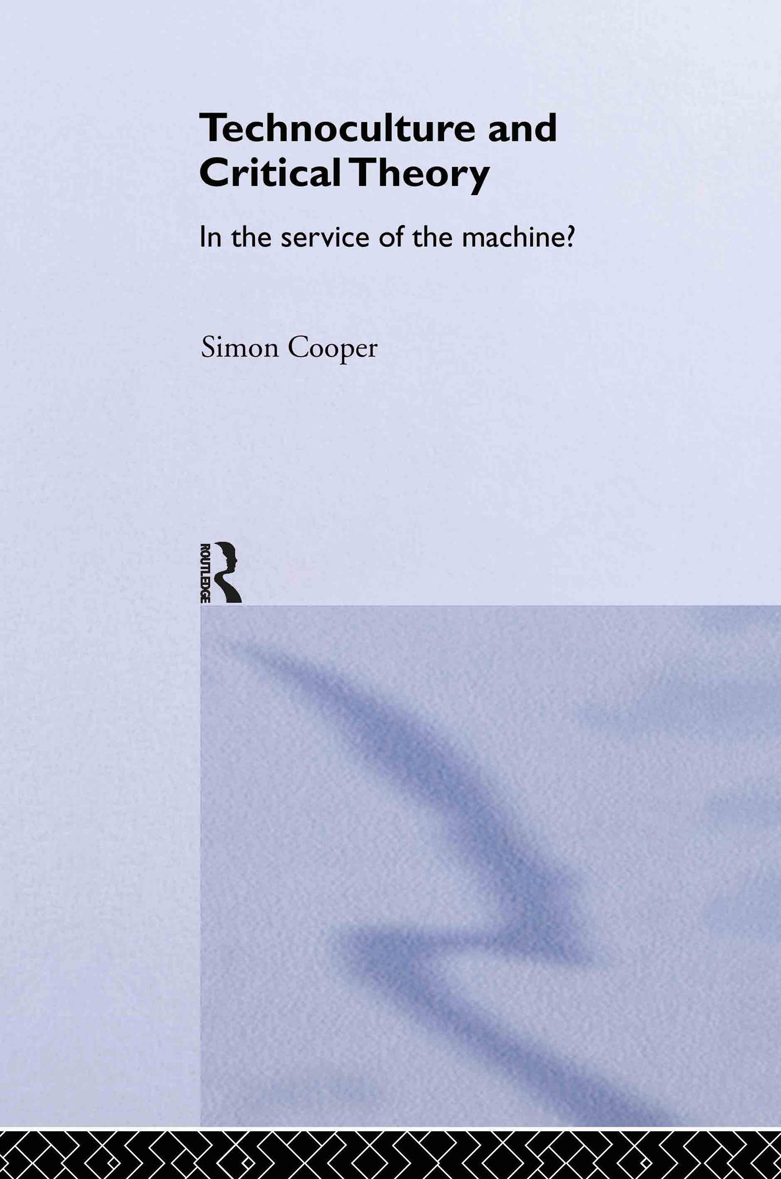Vorderes Coverbild Technoculture and Critical Theory
