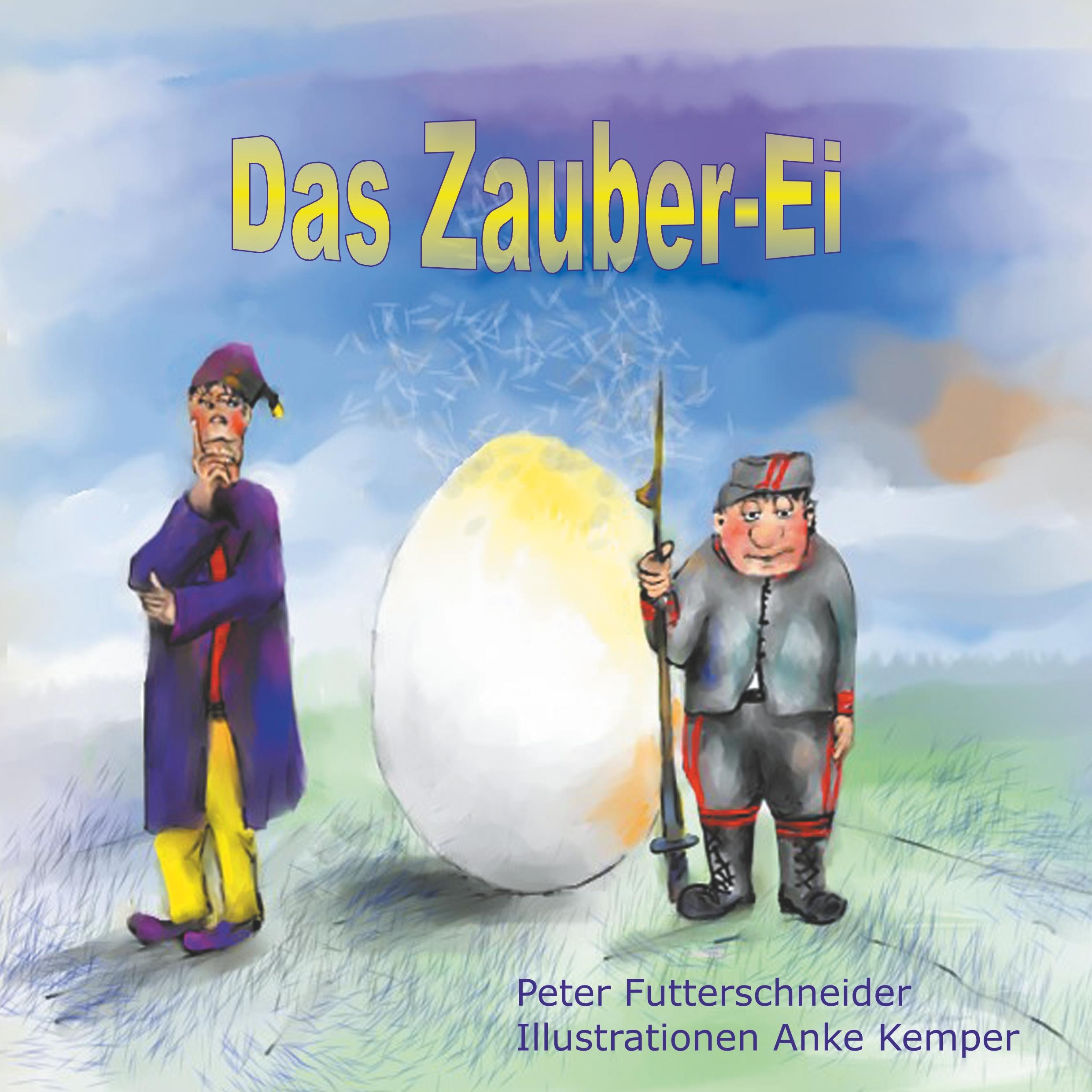 Vorderes Coverbild Das Zauber-Ei