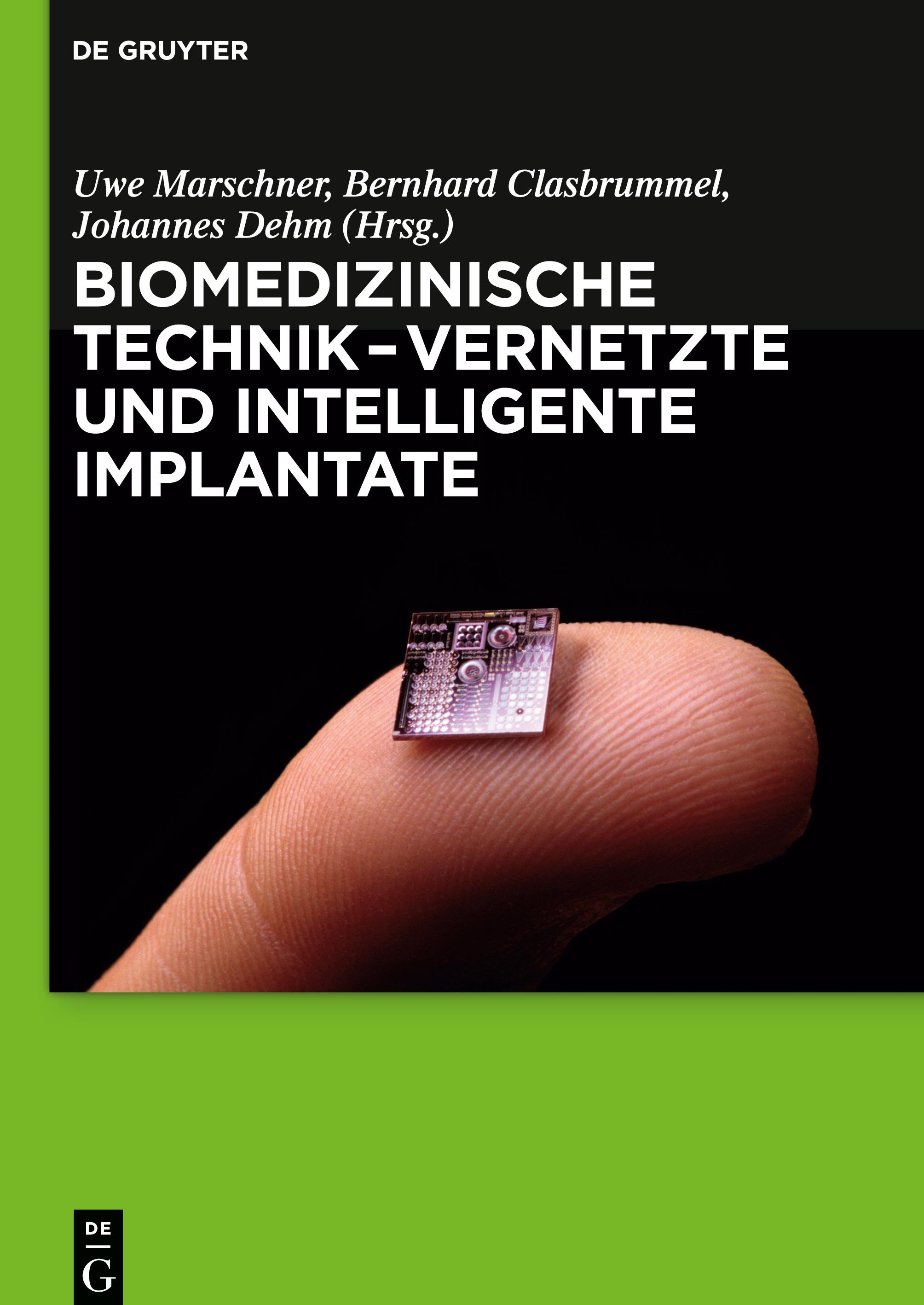 Vorderes Coverbild Biomedizinische Technik - Vernetzte und intelligente Implantate