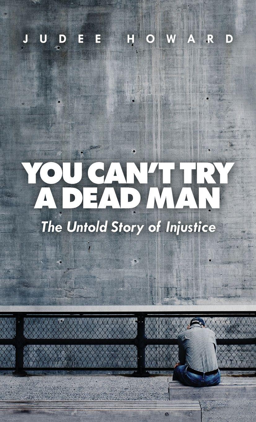 Vorderes Coverbild You Can't Try a Dead Man
