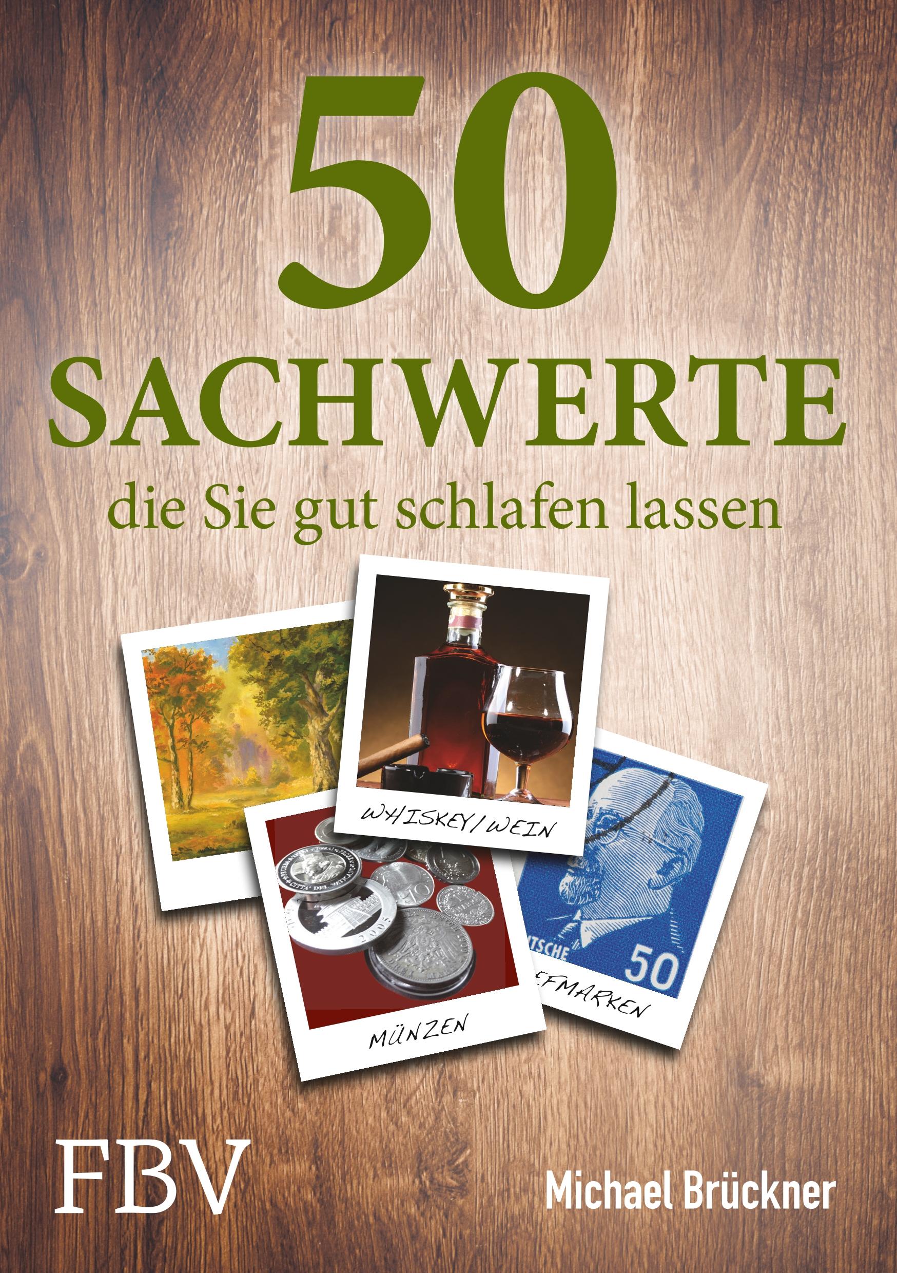Vorderes Coverbild 50 Sachwerte, die Sie gut schlafen lassen