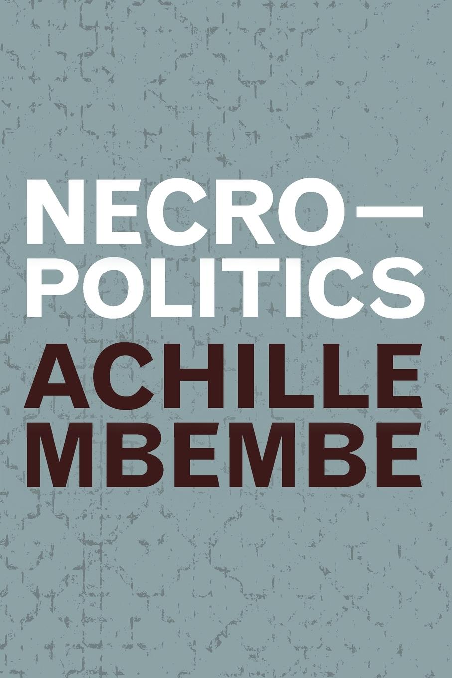 Vorderes Coverbild Necropolitics