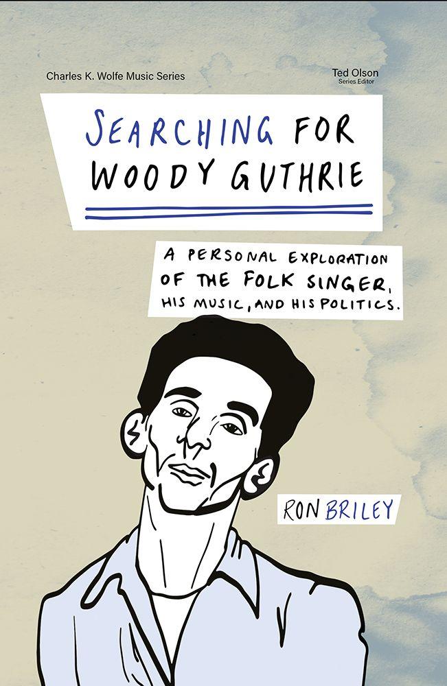 Vorderes Coverbild Searching for Woody Guthrie