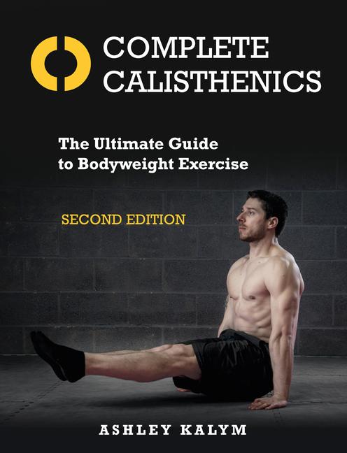 Vorderes Coverbild Complete Calisthenics, Second Edition