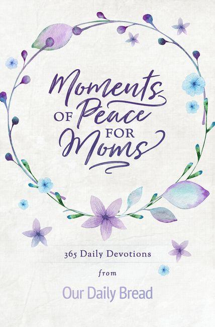 Vorderes Coverbild Moments of Peace for Moms