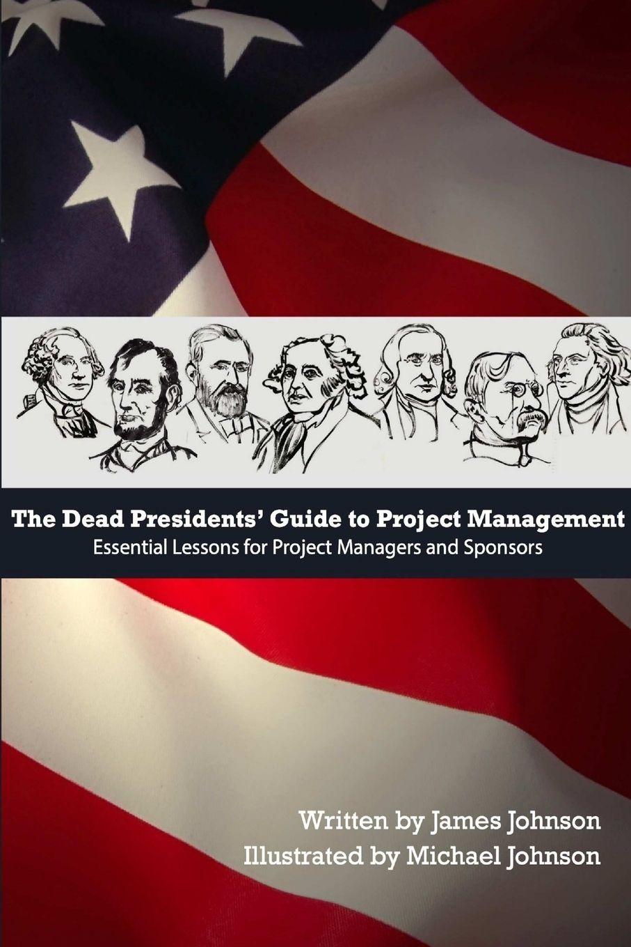 Vorderes Coverbild Dead Presidents' Guide to Project Management